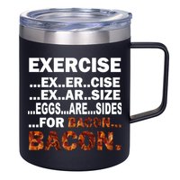 Exercise For Bacon Camouflage 12oz Stainless Steel Coffee Mug