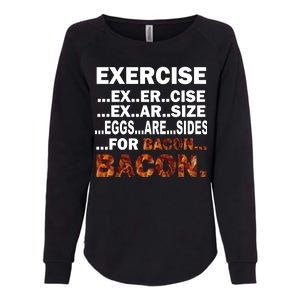 Exercise For Bacon Camouflage Womens California Wash Sweatshirt