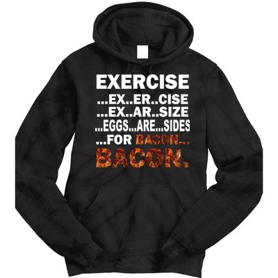Exercise For Bacon Camouflage Tie Dye Hoodie