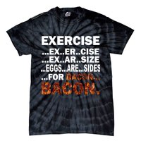 Exercise For Bacon Camouflage Tie-Dye T-Shirt