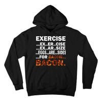 Exercise For Bacon Camouflage Tall Hoodie