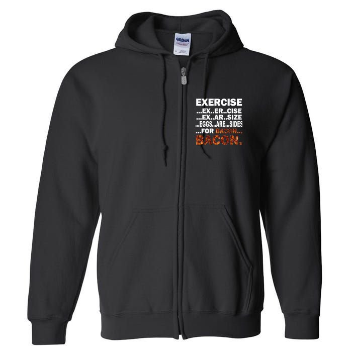 Exercise For Bacon Camouflage Full Zip Hoodie