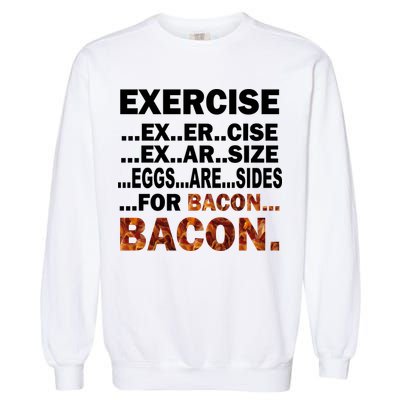 Exercise For Bacon Camouflage Garment-Dyed Sweatshirt