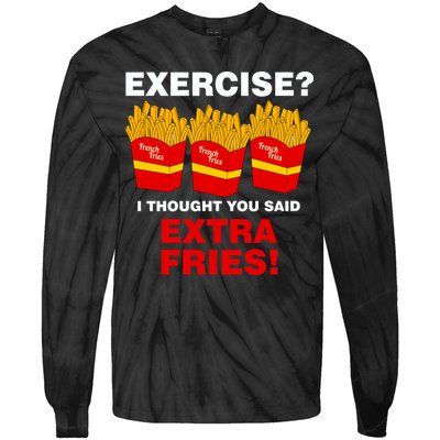 Exercise I Thought You Said French Fries Tie-Dye Long Sleeve Shirt