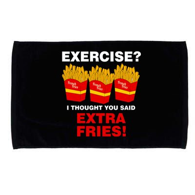 Exercise I Thought You Said French Fries Microfiber Hand Towel