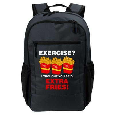 Exercise I Thought You Said French Fries Daily Commute Backpack