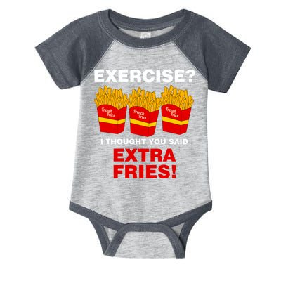 Exercise I Thought You Said French Fries Infant Baby Jersey Bodysuit