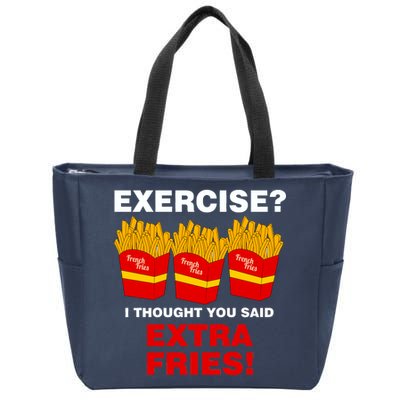 Exercise I Thought You Said French Fries Zip Tote Bag