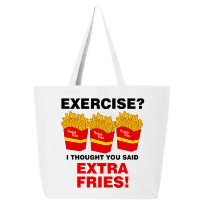 Exercise I Thought You Said French Fries 25L Jumbo Tote