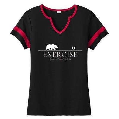 Exercise Some Motivation Required Running from Bear Ladies Halftime Notch Neck Tee