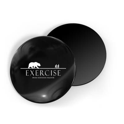 Exercise Some Motivation Required Running from Bear Magnet