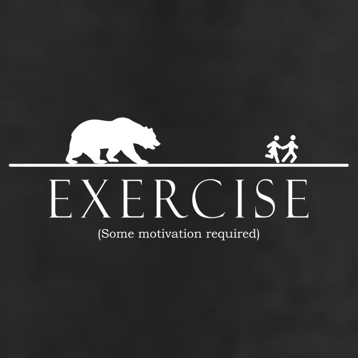 Exercise Some Motivation Required Running from Bear 25L Jumbo Tote
