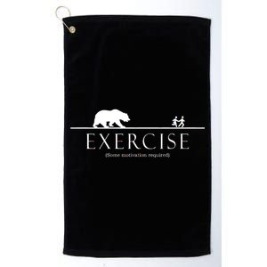 Exercise Some Motivation Required Running from Bear Platinum Collection Golf Towel