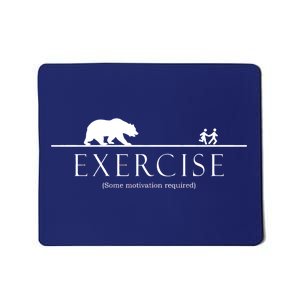 Exercise Some Motivation Required Running from Bear Mousepad