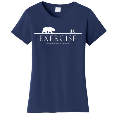 Exercise Some Motivation Required Running from Bear Women's T-Shirt