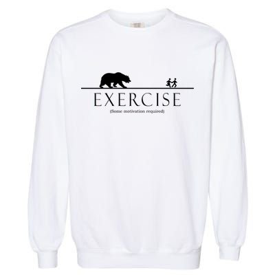 Exercise Some Motivation Required Running from Bear Garment-Dyed Sweatshirt