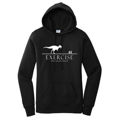 Exercise Some Motivation Required Running from T-Rex Women's Pullover Hoodie