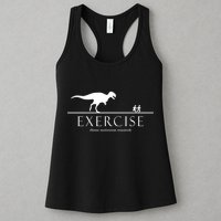 Exercise Some Motivation Required Running from T-Rex Womens Tank Top