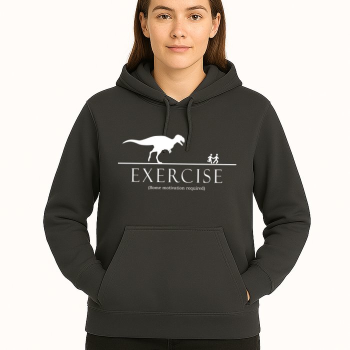 Exercise Some Motivation Required Running from T-Rex Hoodie