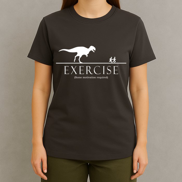 Exercise Some Motivation Required Running from T-Rex T-Shirt