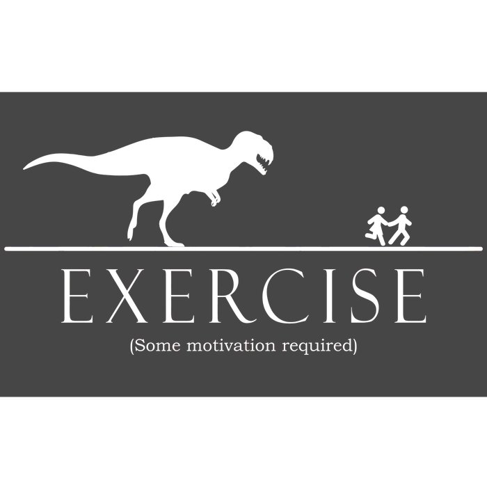 Exercise Some Motivation Required Running from T-Rex Bumper Sticker