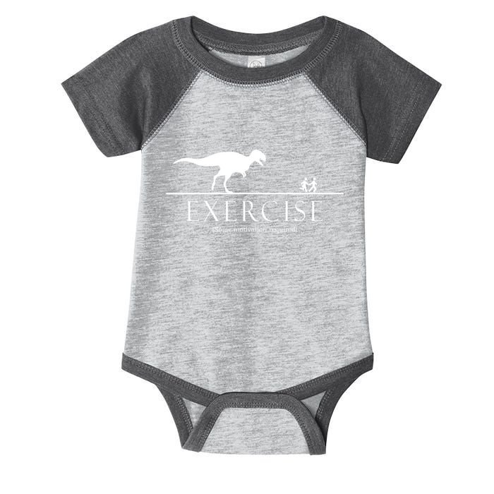 Exercise Some Motivation Required Running from T-Rex Infant Baby Jersey Bodysuit