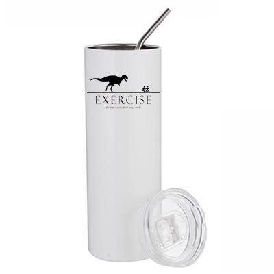 Exercise Some Motivation Required Running from T-Rex Stainless Steel Tumbler