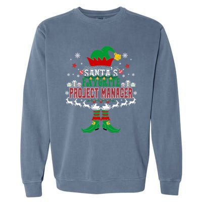 Elf Xmas Gift SantaS Favorite Project Manager Ugly Sweater Garment-Dyed Sweatshirt