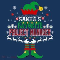 Elf Xmas Gift SantaS Favorite Project Manager Ugly Sweater Tall T-Shirt