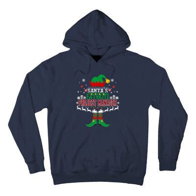 Elf Xmas Gift SantaS Favorite Project Manager Ugly Sweater Tall Hoodie