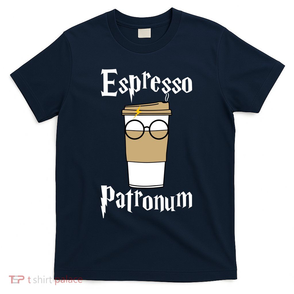 Espresso Patronum Funny Coffee T-Shirt