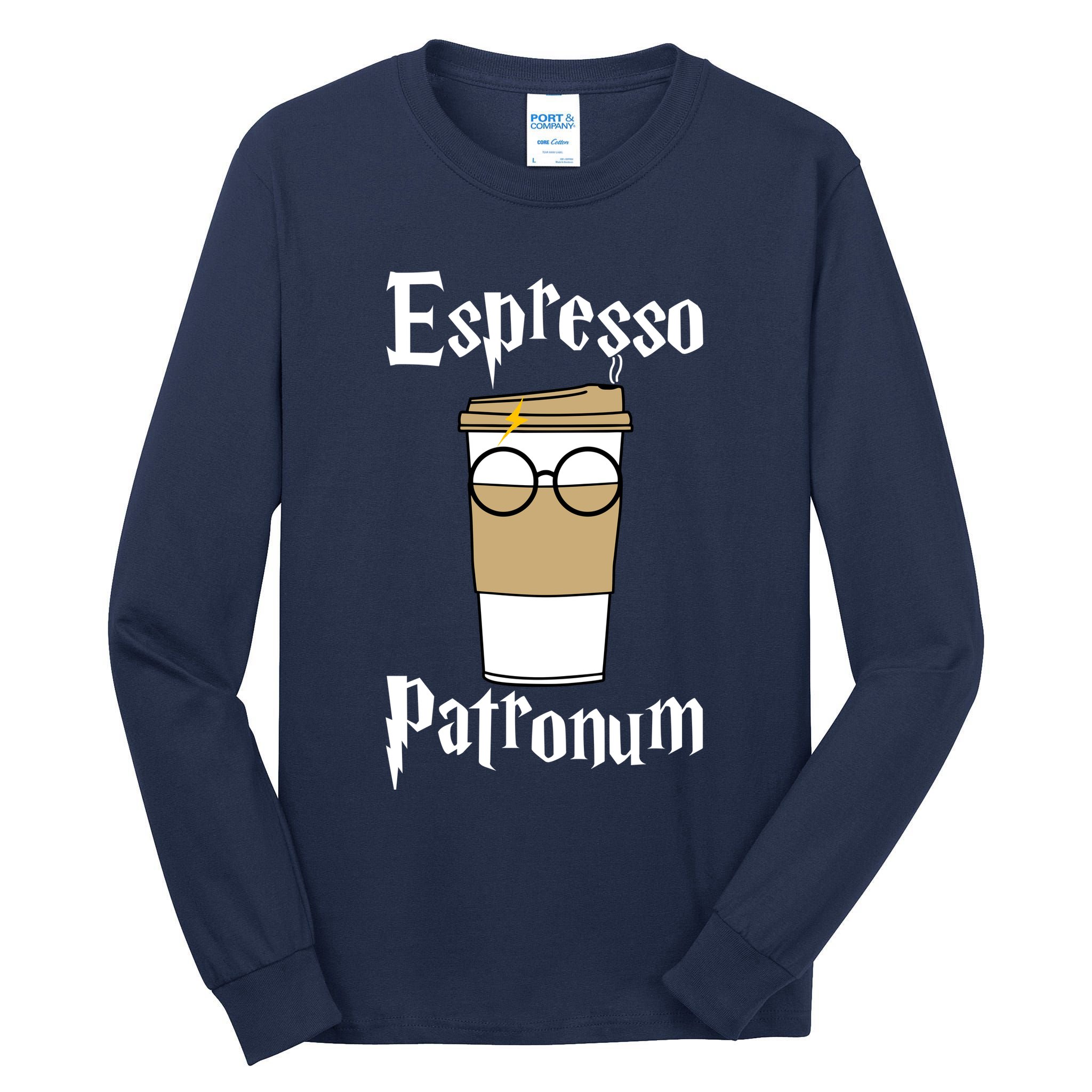 Espresso Patronum Funny Coffee Tall Long Sleeve T-Shirt