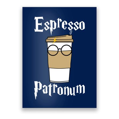 Espresso Patronum Funny Coffee Poster
