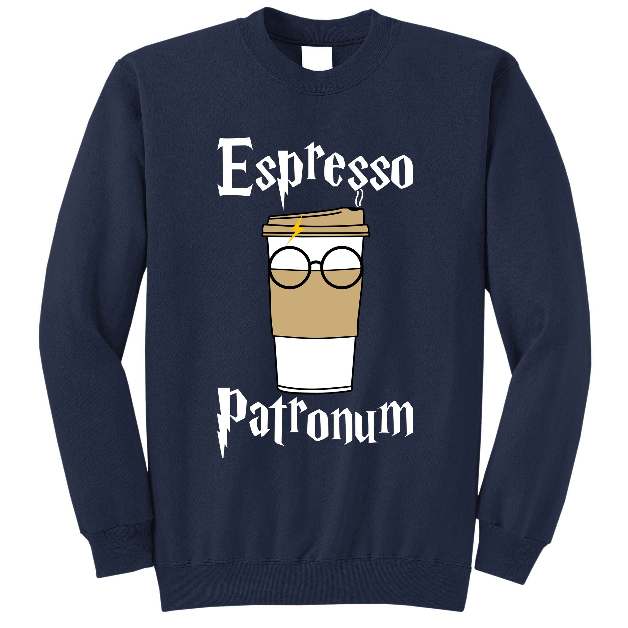 Espresso Patronum Funny Coffee Tall Sweatshirt