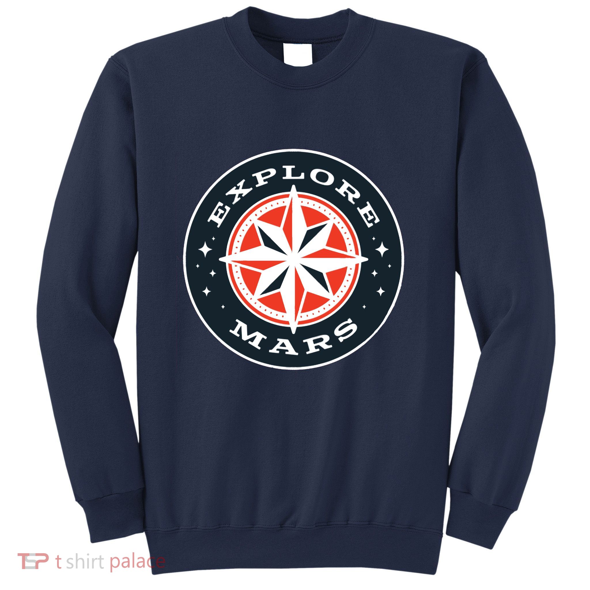 Explore Mars Sweatshirt