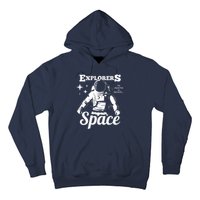 Explorers In Space Hoodie