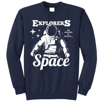 Explorers In Space Tall Sweatshirt