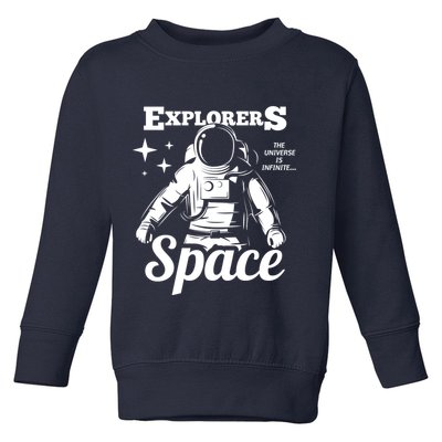 Explorers In Space Toddler Sweatshirt