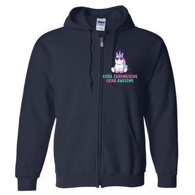 Extra Chromosome Awesome Down Syndrome Full Zip Hoodie