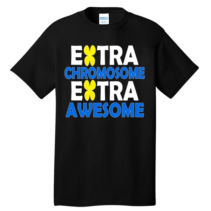 Extra Chromosome Extra Awesome Tall T-Shirt