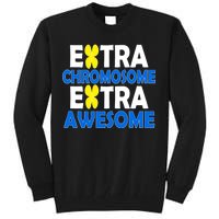 Extra Chromosome Extra Awesome Tall Sweatshirt