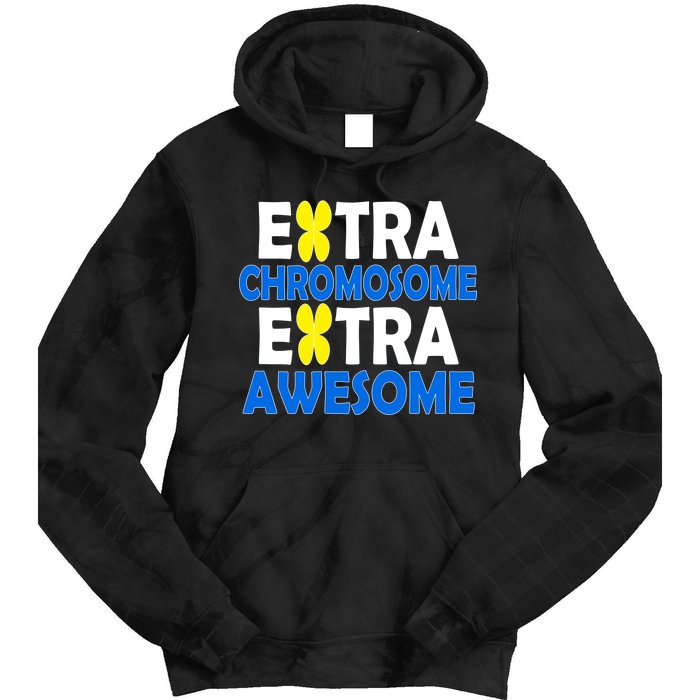 Extra Chromosome Extra Awesome Tie Dye Hoodie