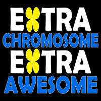 Extra Chromosome Extra Awesome Womens T-Shirt