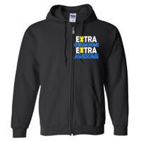 Extra Chromosome Extra Awesome Full Zip Hoodie