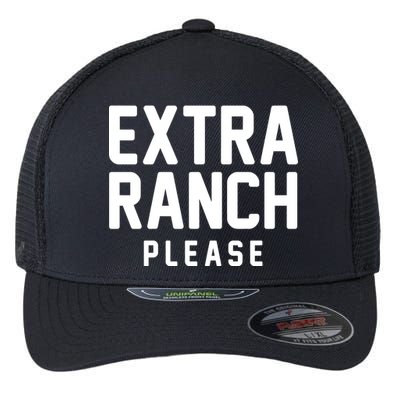 Extra Ranch Please Flexfit Unipanel Trucker Cap