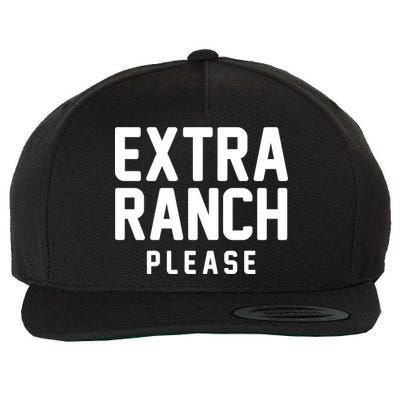 Extra Ranch Please Wool Snapback Cap