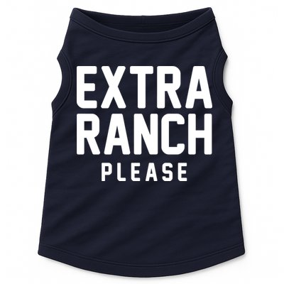 Extra Ranch Please Doggie Tank