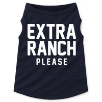 Extra Ranch Please Doggie Tank