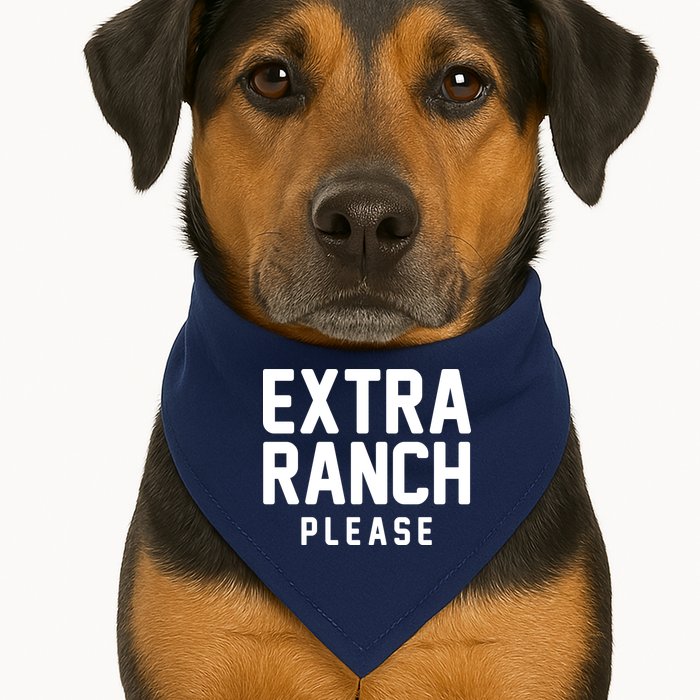 Extra Ranch Please USA-Made Doggie Bandana