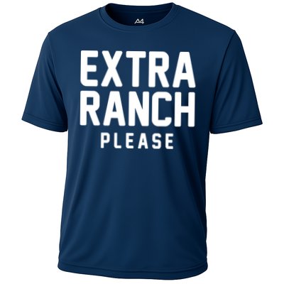 Extra Ranch Please Performance Shirt